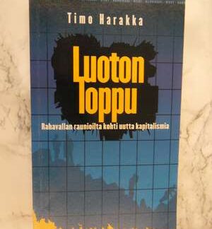 Luoton loppu - Rahavallan raunioilta kohti uutta kapitalismia