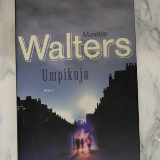 Umpikuja, Minette Walters