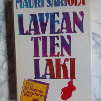 Lavean Tien Laki, Mauri Sariola