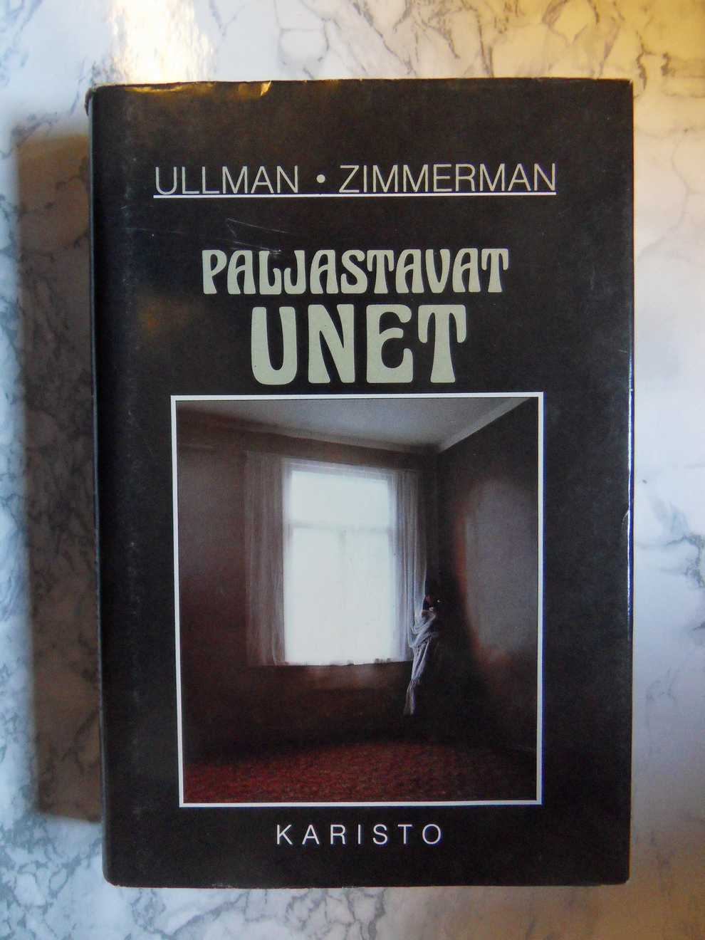 Paljastavat Unet, Montague Ullman - Nan Zimmerman