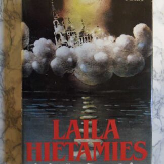 Pilvissä taivaanlaiva, Laila Hietamies