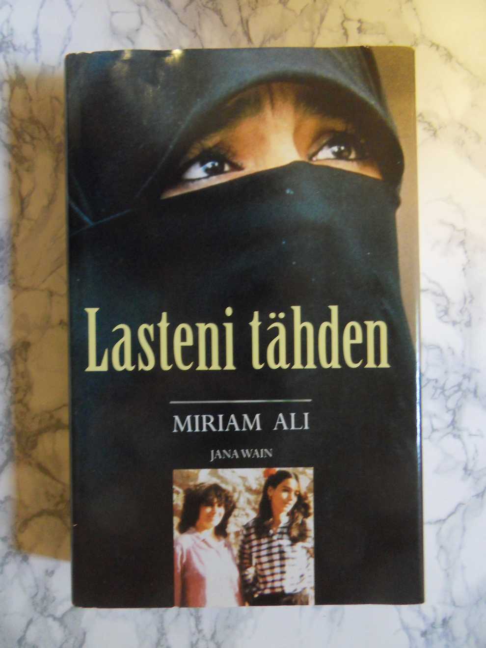 Lasteni tähden, Miriam Ali, Jana Wain
