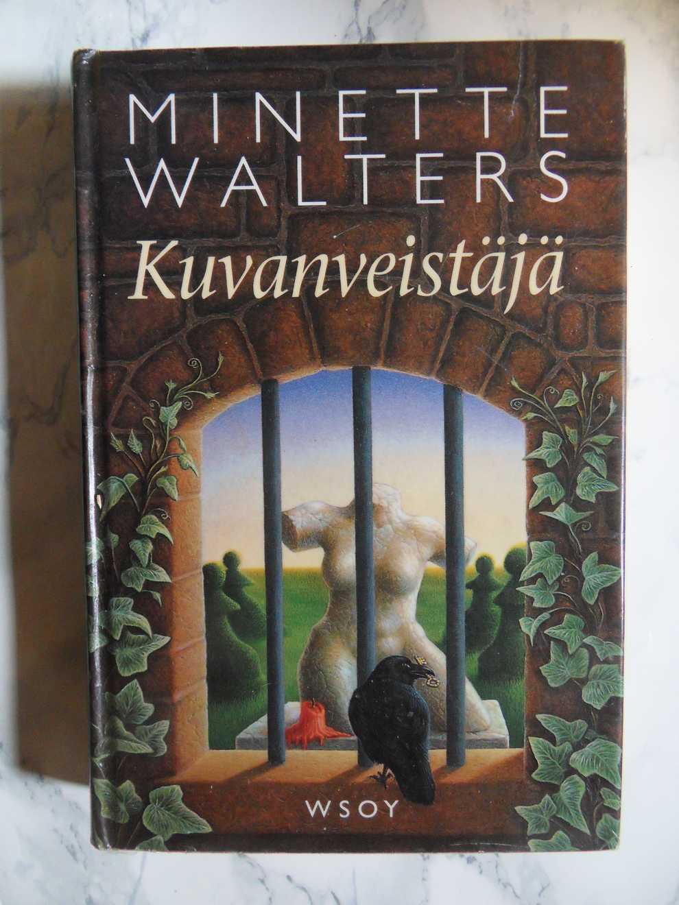 Kuvanveistäjä, Minette Walters