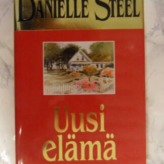 Uusi elämä, Danielle Steel