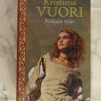 Näkijän Tytär, Kristiina Vuori