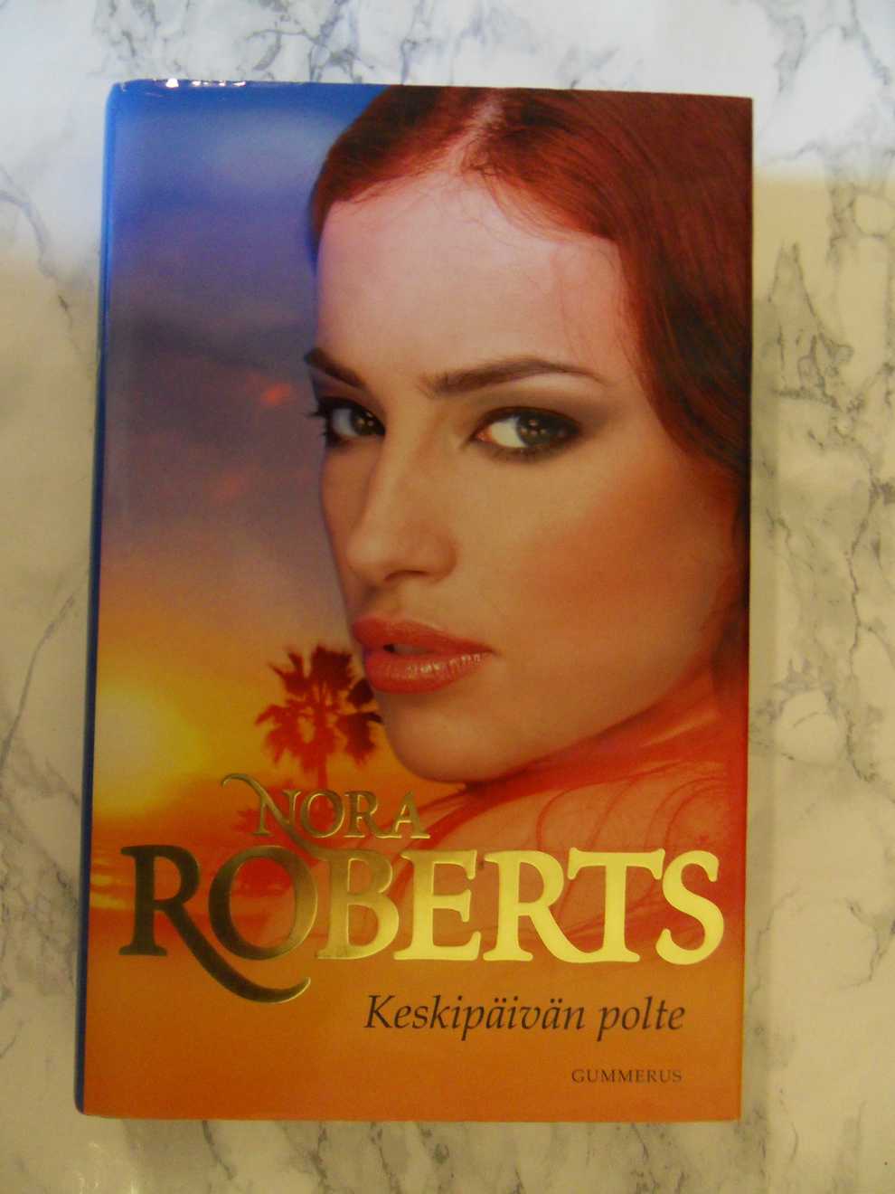 Keskipäivän polte, Nora Roberts