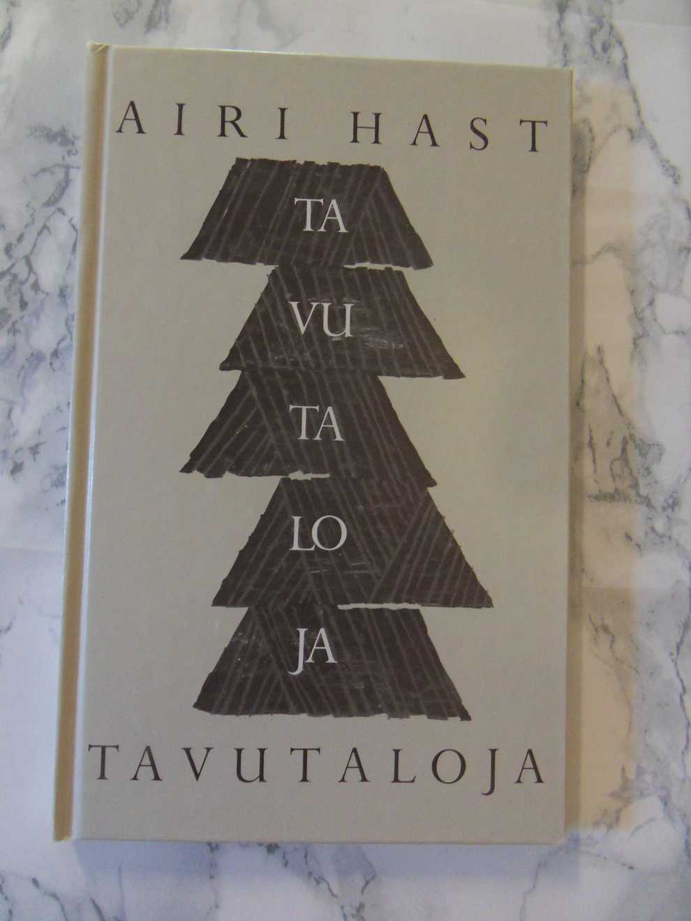 Tavutaloja, Airi Hast
