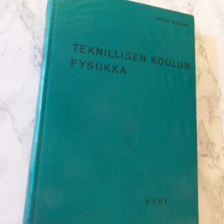 Teknillisen Koulun Fysiikka, Uuno Nurmi