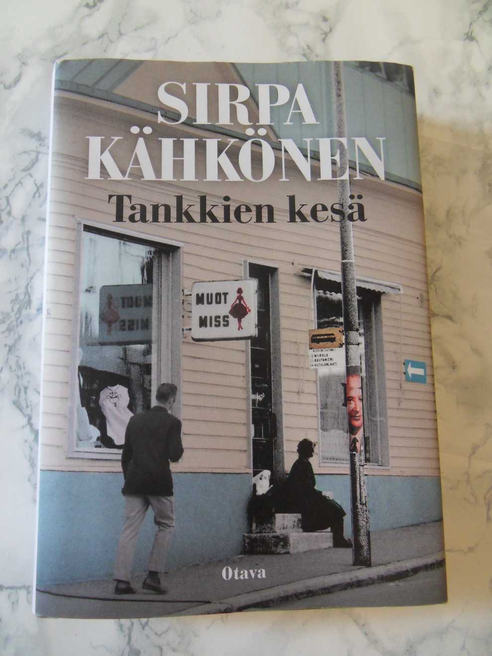 Tankkien kesä, Sirpa Kähkönen