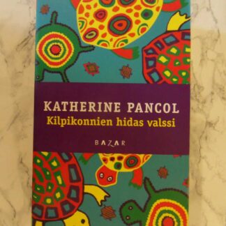 Kilpikonnien hidas valssi, Katherine Pancol