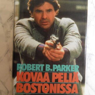 Kovaa Peliä Bostonissa, Robert B. Parker
