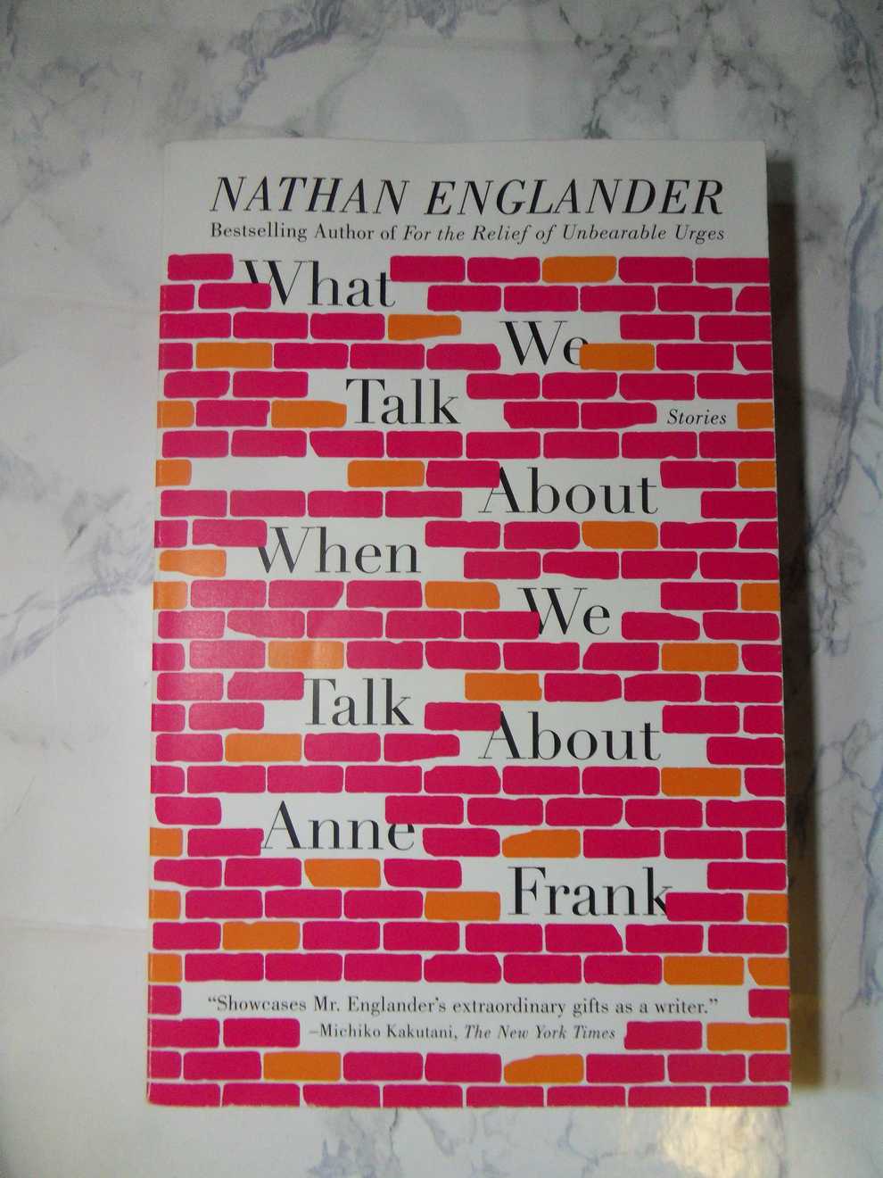 What We Talk About When We Talk About Anne Frank, Nathan Englander