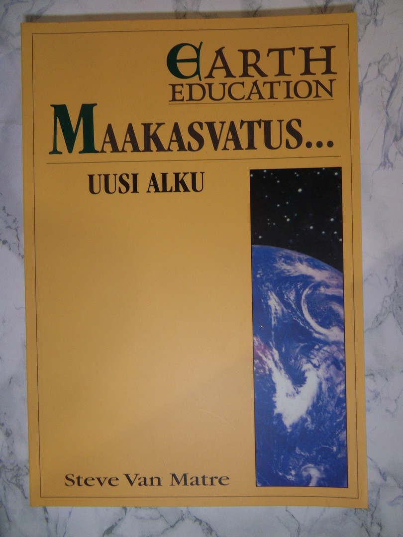 Maakasvatus...Uusi Alku, Steve Van Matre