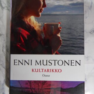 Kultarikko, Enni Mustonen