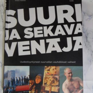 Suuri ja sekava Venäjä, Pekka Hakala