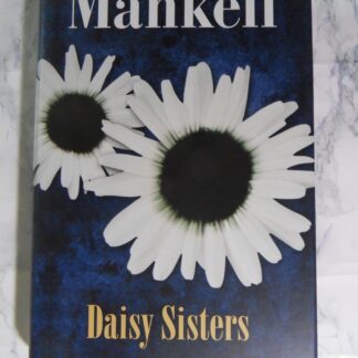 Daisy Sisters, Henning Mankell