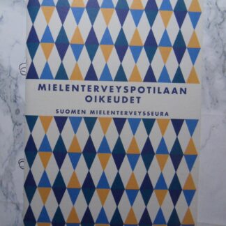 Mielenterveyspotilaan oikeudet, Suomen Mielenterveysseura
